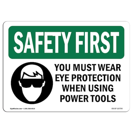 Signmission OSHA Sign, Eye Protection Using Power Tools, 5in X 3.5in Decal, 10PK, 5" W, 3.5" H, Landscape, PK10 OS-SF-D-35-L-10790-10PK